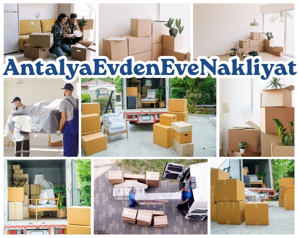 Antalya Keşan Evden Eve Nakliyat